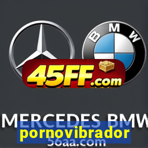 pornovibrador