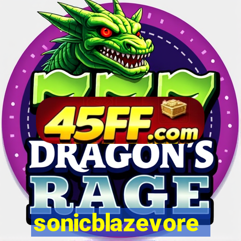 sonicblazevore