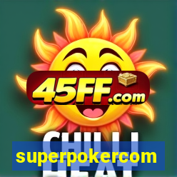 superpokercom