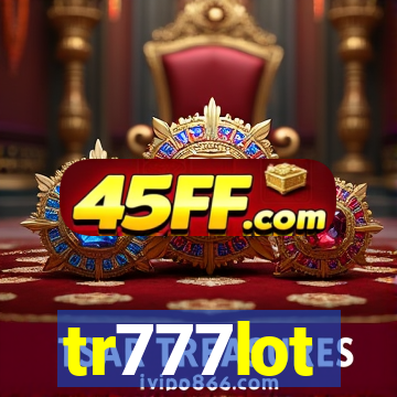 tr777lot