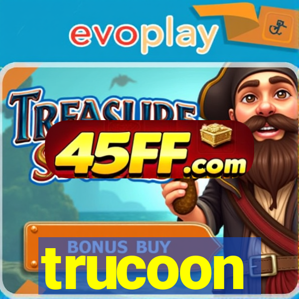 trucoon