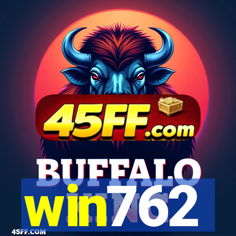win762
