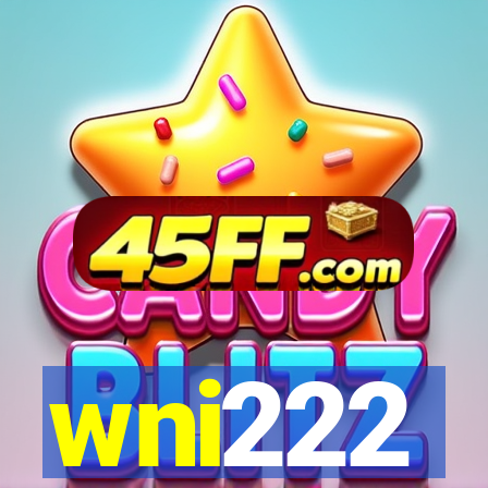 wni222