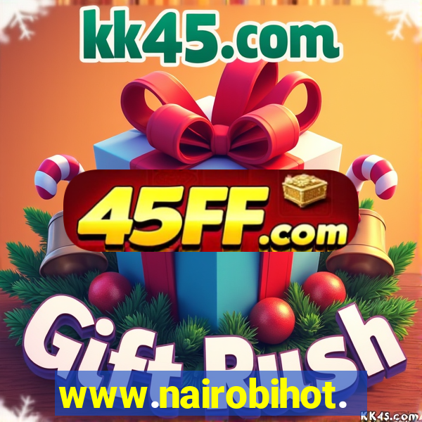 www.nairobihot.com