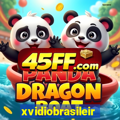 xvidiobrasileiro