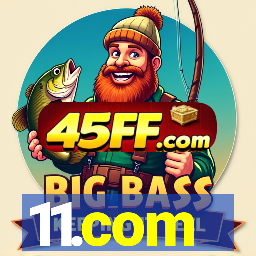 11.com