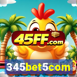 345bet5com