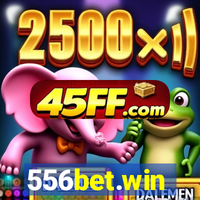 556bet.win