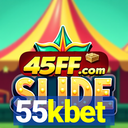 55kbet