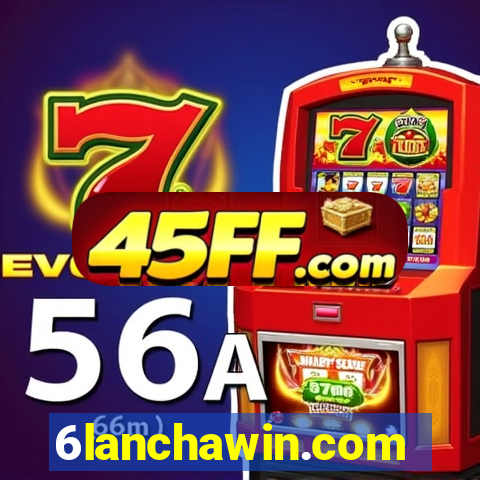 6lanchawin.com