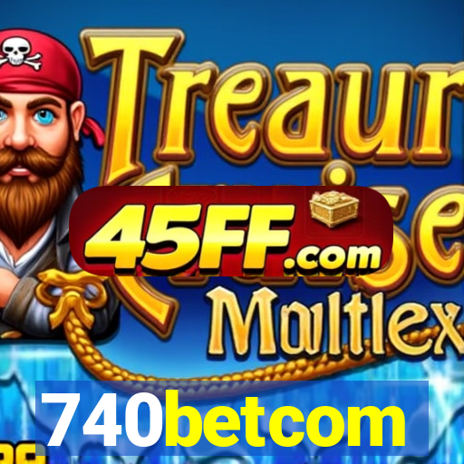 740betcom