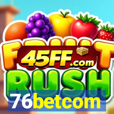 76betcom