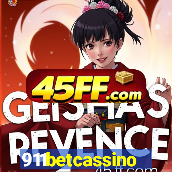 911betcassino
