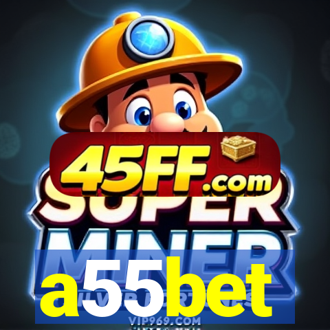 a55bet