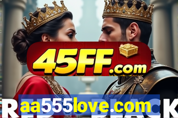 aa555love.com