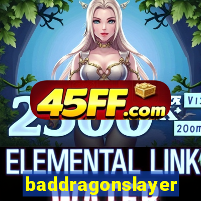 baddragonslayer