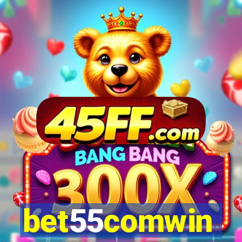 bet55comwin