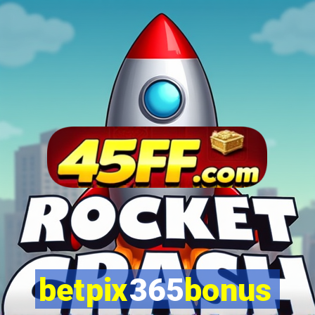 betpix365bonus
