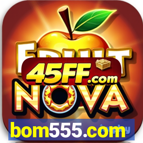 bom555.com