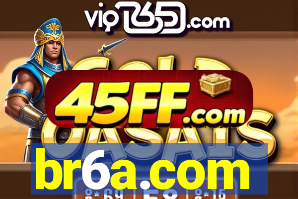 br6a.com