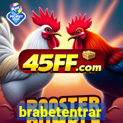 brabetentrar