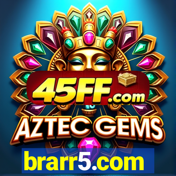 brarr5.com