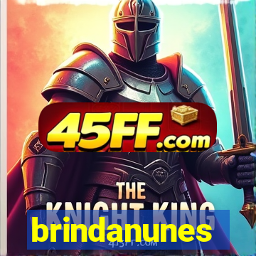 brindanunes