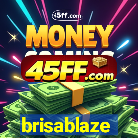 brisablaze