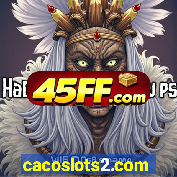 cacoslots2.com
