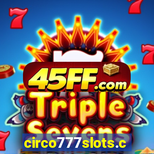 circo777slots.com