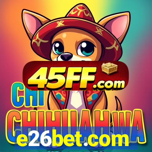 e26bet.com