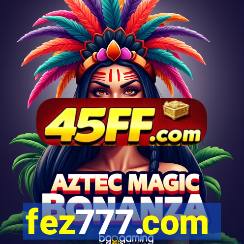 fez777.com