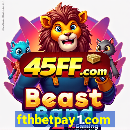 fthbetpay1.com