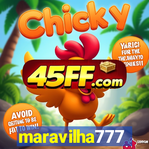 maravilha777