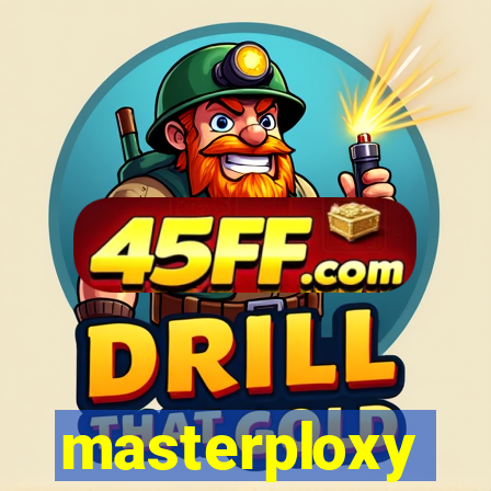 masterploxy