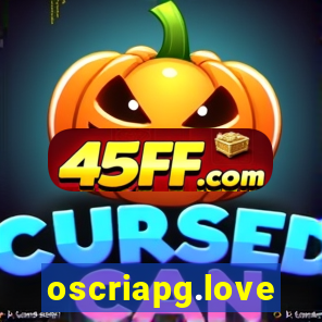 oscriapg.love