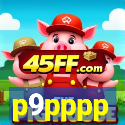 p9pppp
