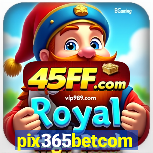pix365betcom