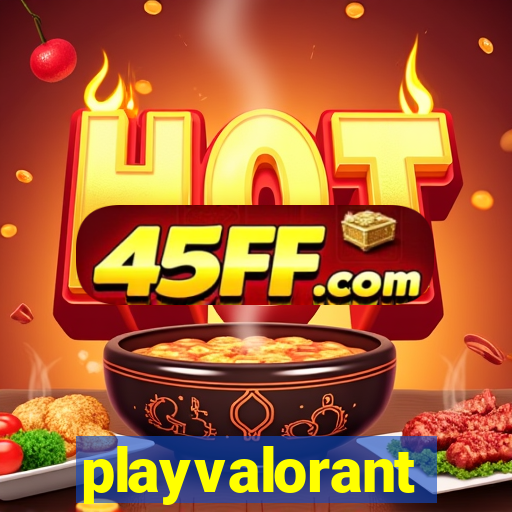 playvalorant