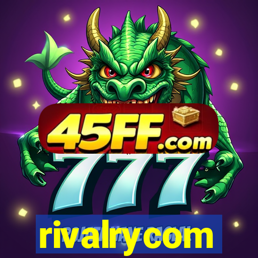 rivalrycom