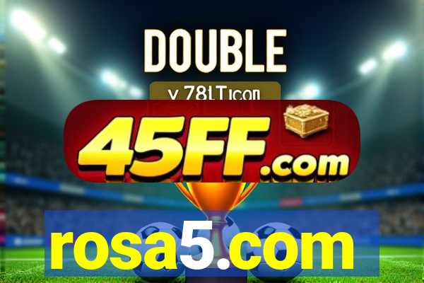 rosa5.com