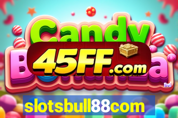 slotsbull88com