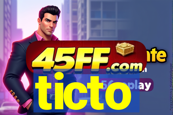 ticto