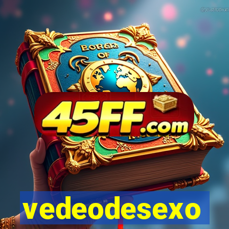 vedeodesexo