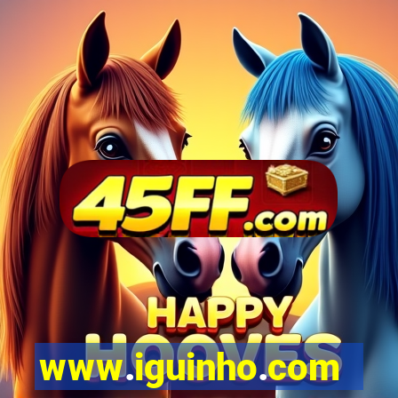 www.iguinho.com.br