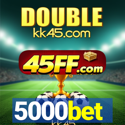 5000bet